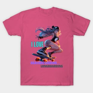 Kawaii, Anime Girl, I Love, Skateboarding & Longboarding T-Shirt